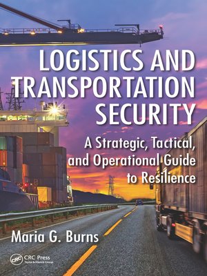 cover image of Logistics and Transportation Security
